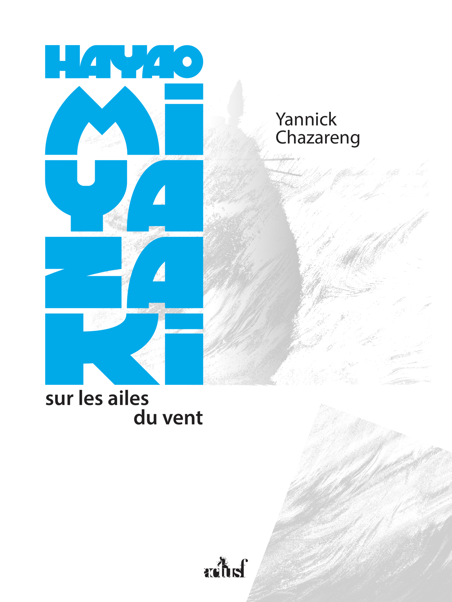 La couverture du prochain livre de Yannick Chazareng : 